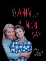 Dawn of a New Day 1546267468 Book Cover