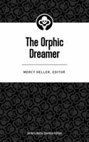 The Orphic Dreamer : A Comprehensive Guide to the Victorian Art of Dream Interpretation 1734685468 Book Cover