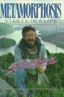 Metamorphosis: Stages in a life 0773721398 Book Cover