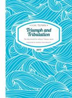 Triumph and Tribulation 0245531246 Book Cover