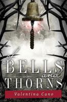 Of Bells and Thorns 1942111304 Book Cover
