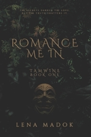 Romance Me In: Tamwine, Book One B0GSN7WXPL Book Cover