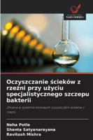 Oczyszczanie scieków z rzezni przy uzyciu specjalistycznego szczepu bakterii (Polish Edition) 6208971802 Book Cover