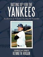 Batting 10th for the Yankees 1449071880 Book Cover