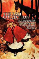 The Last Collection 1607498790 Book Cover