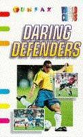 Daring Defenders 1862084548 Book Cover