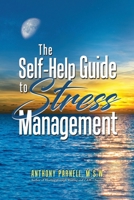 The Self-Help Guide to Stress Management 0964420589 Book Cover