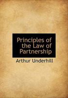 Principles of the Law of Partnership 1015544193 Book Cover