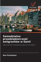 Samodzielna przedsiebiorczosc emigrantów w Danii (Polish Edition) 6209775330 Book Cover