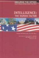 Intelligence: The Human Factor (Securing the Nation.) 0791076164 Book Cover