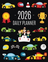 Race Car Planner 2026: For All Your Weekly Appointments! 12 Months Daily Organizer with Cool Automobiles (January-December) 1965994733 Book Cover