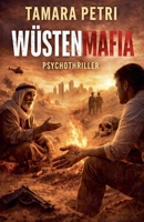 Wüstenmafia (German Edition) B0H76XTY3Z Book Cover