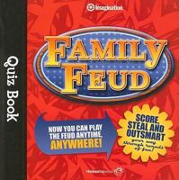 Family Feud Quiz Book: Quiz Book (Imagination International Quiz Books) 1934524042 Book Cover