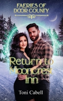 Return to Mooncrest Inn (Faeries of Door County) B0DQJJM3KJ Book Cover