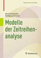 Modelle Der Zeitreihenanalyse 3319686631 Book Cover