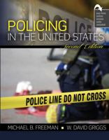 Policing in the United States: Comprehensive Look Inside America's Law Enforcement 152493206X Book Cover