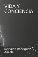 VIDA Y CONCIENCIA (Vida y Muerte) 1720195986 Book Cover