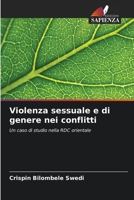 Violenza sessuale e di genere nei conflitti: Un caso di studio nella RDC orientale 6205792087 Book Cover