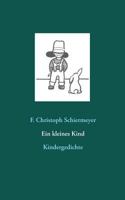 Ein kleines Kind: Kindergedichte 3755707101 Book Cover