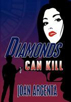 Diamonds Can Kill 1456896733 Book Cover