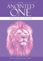 The Anointed One: 350 Reasons Jesus Is the Messiah 1664263675 Book Cover