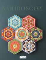 Kaleidoscope: Collected Colorful Crochet Motifs and Geometric Patterns 605783481X Book Cover