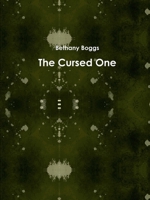 The Cursed One 1716129494 Book Cover