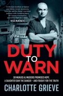 Duty to Warn 0733653790 Book Cover