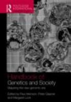 Handbook of Genetics and Society: Mapping the New Genomic Era 0415633095 Book Cover