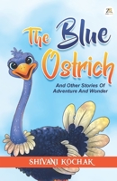 The Blue Ostrich 935896488X Book Cover