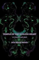Temple of the Dueling Heart: Or a Brain Scan of Modern Japan. 1426906226 Book Cover