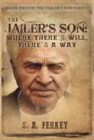 Where There's Will, There's A Way 149616945X Book Cover