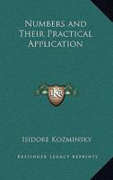 Numbers and Their Practical Application 1162586710 Book Cover