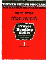 Book One, Prayer Reading Skills Workbook: For the New Siddur Program for Hebrew and Heritage 0874414970 Book Cover