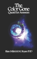 The Color Gone B091PR84M1 Book Cover