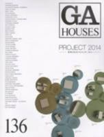 GA Houses 136: Project 2014 4871400840 Book Cover