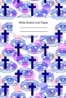 Christian Art Inspirational, Motivational and Spiritual Theme Wide Ruled Line Paper 1650224796 Book Cover