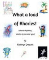 What a load of Rhories 0464879892 Book Cover