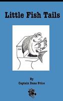 Little Fish Tails 0978812212 Book Cover