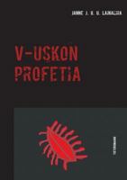 V-uskon profetia 9528006515 Book Cover