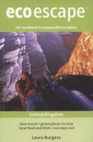 Eco Escape: United Kingdom 190573140X Book Cover