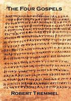 The Four Gospels 1456842617 Book Cover