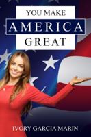 You Make America Great 1913969452 Book Cover