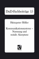 Kommunikationssysteme Normung Und Soziale Akzeptanz 3528053216 Book Cover