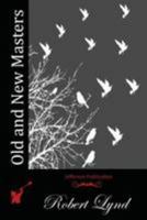 Old and New Masters 1512126179 Book Cover