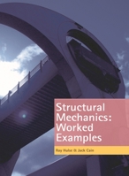 Structural Mechanics Worked Examples 0230579817 Book Cover