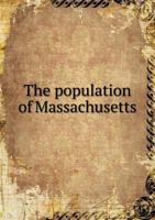 The Population of Massachusetts 551855818X Book Cover