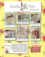 Bustle & Sew Magazine April 2014: Issue 39 1497451213 Book Cover