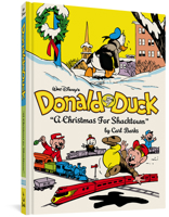 Walt Disney's Donald Duck: A Christmas for Shacktown 160699574X Book Cover