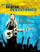 All About Guitar Pentatonics B0BW2X9BZ8 Book Cover